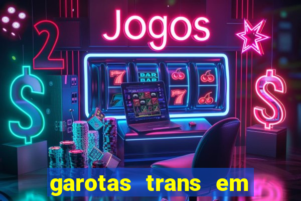 garotas trans em sao paulo